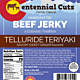Centennial Cuts 3 oz Telluride Teriyaki